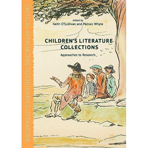 Children's Literature Collections / Critical Approaches to Children's Literature