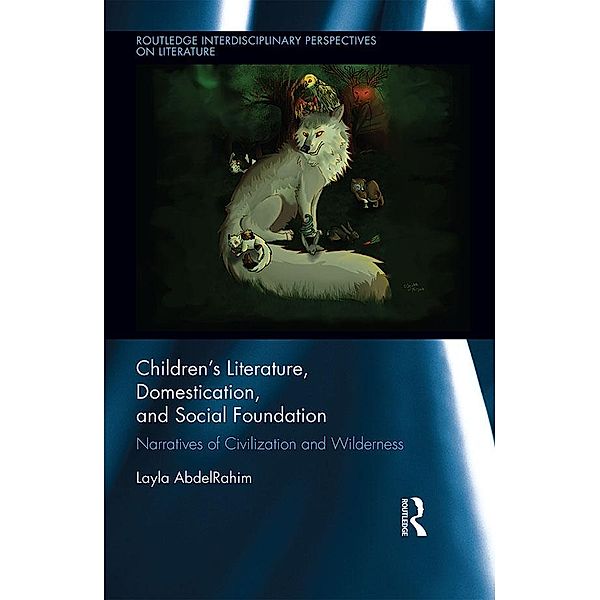 Children's Literature, Domestication, and Social Foundation, Layla Abdelrahim