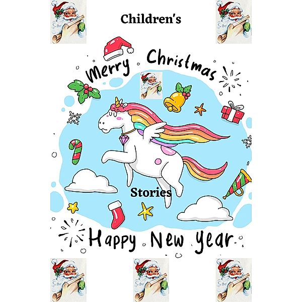 Children's Merry Christmas Stories, Silvia Patricia