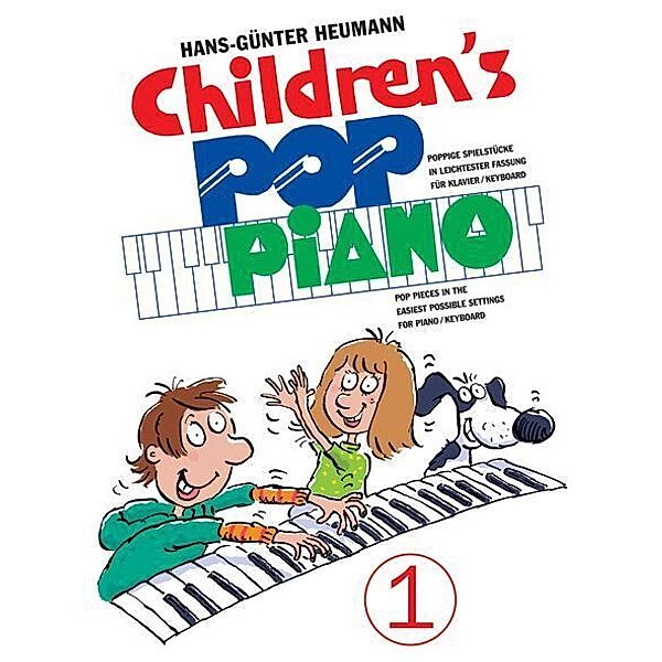 Children's Pop Piano 1.Bd.1, Hans-Günter Heumann