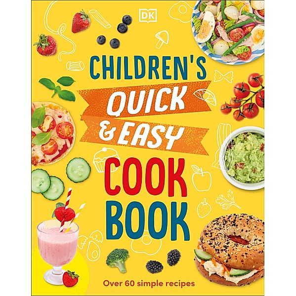 Children's Quick & Easy Cookbook, Angela Wilkes