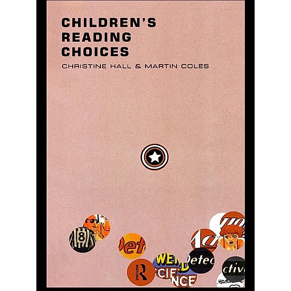 Children's Reading Choices, Martin Coles, Christine Hall