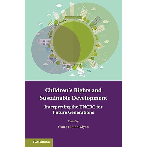 Children's Rights and Sustainable Development / Treaty Implementation for Sustainable Development