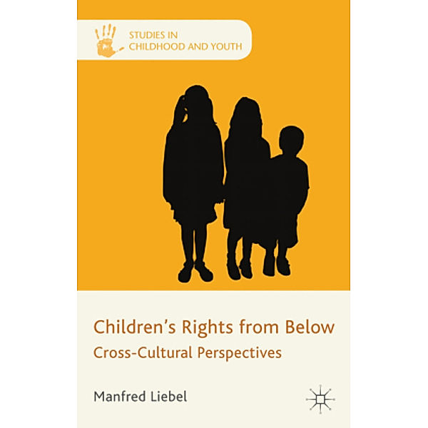 Children's Rights from Below, M. Liebel