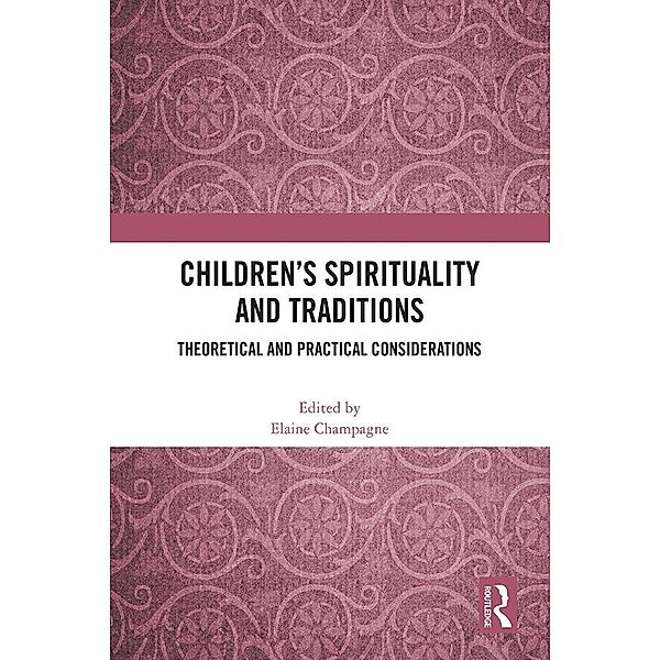 Children's Spirituality and Traditions