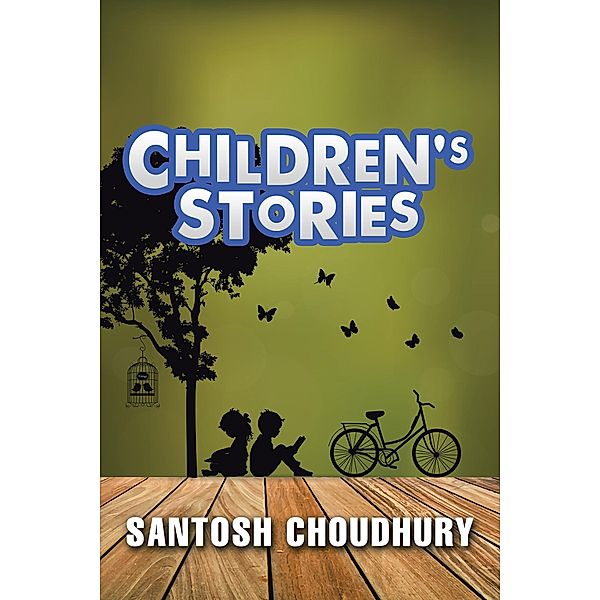 Children's Stories, Santosh Choudhury