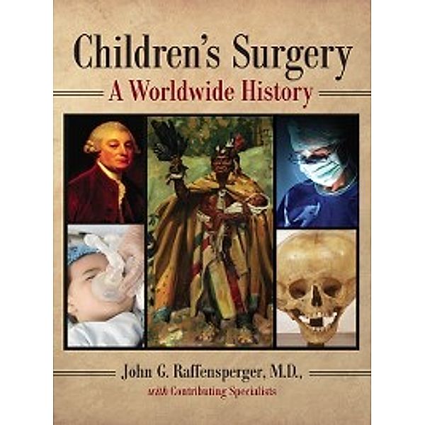 Children's Surgery, John G. Raffensperger, M. D.