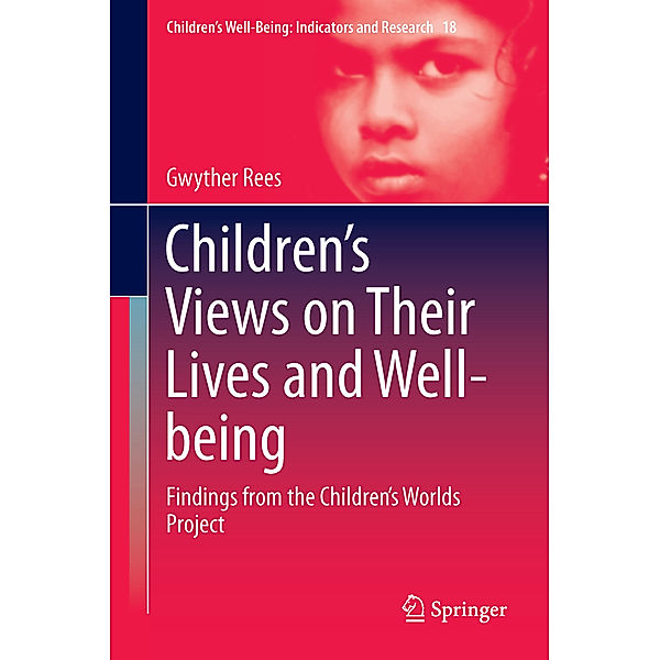 Children's Views on Their Lives and Well-being, Gwyther Rees