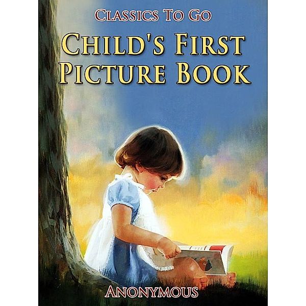 Child's First Picture Book, Anonymous