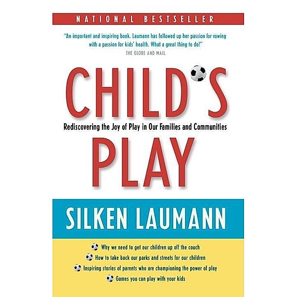 Child's Play, Silken Laumann