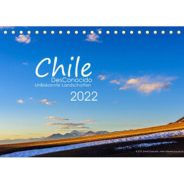 Chile DesConocido (Tischkalender 2022 DIN A5 quer), David Gysel Lenk