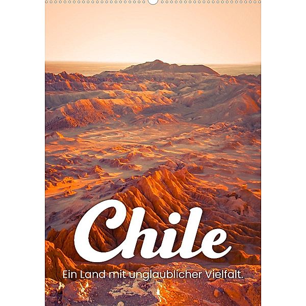 Chile - Ein Land mit unglaublicher Vielfalt. (Wandkalender 2023 DIN A2 hoch), SF