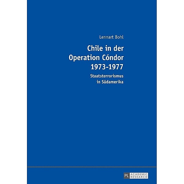 Chile in der Operation Condor 1973-1977, Bohl Lennart Bohl
