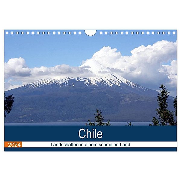 Chile - Landschaften in einem schmalen Land (Wandkalender 2024 DIN A4 quer), CALVENDO Monatskalender, Calvendo