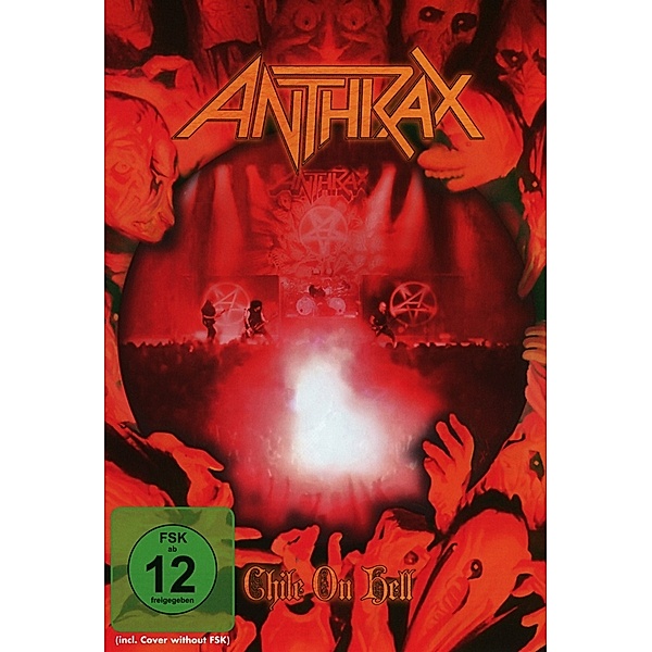 Chile On Hell, Anthrax