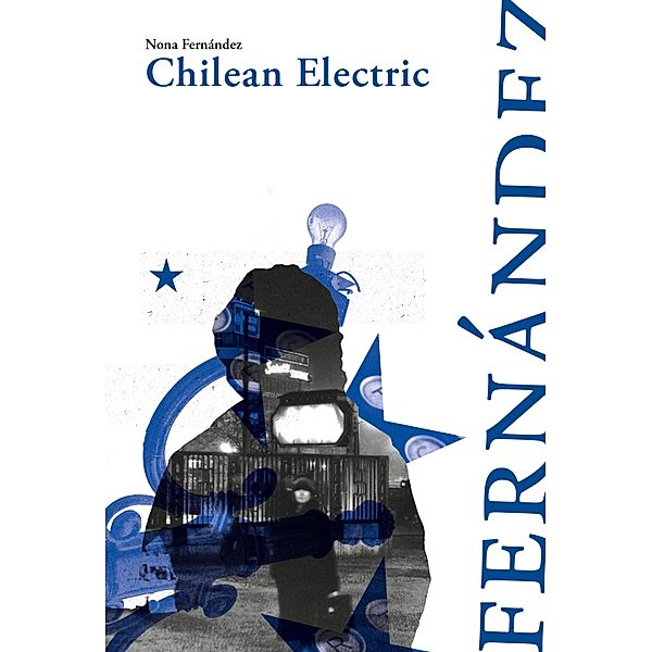 Chilean Electric, Nona Fernández