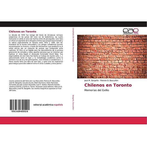 Chilenos en Toronto, José M. Borgoño, Patricio D. Bascuñán