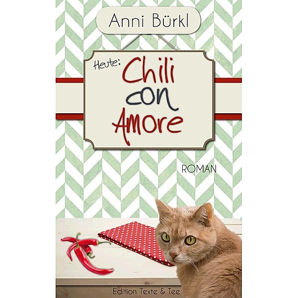 Chili Con amore, Anni Bürkl