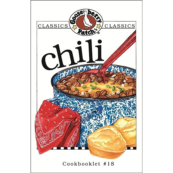 Chili Cookbook / Gooseberry Patch, Gooseberry Patch