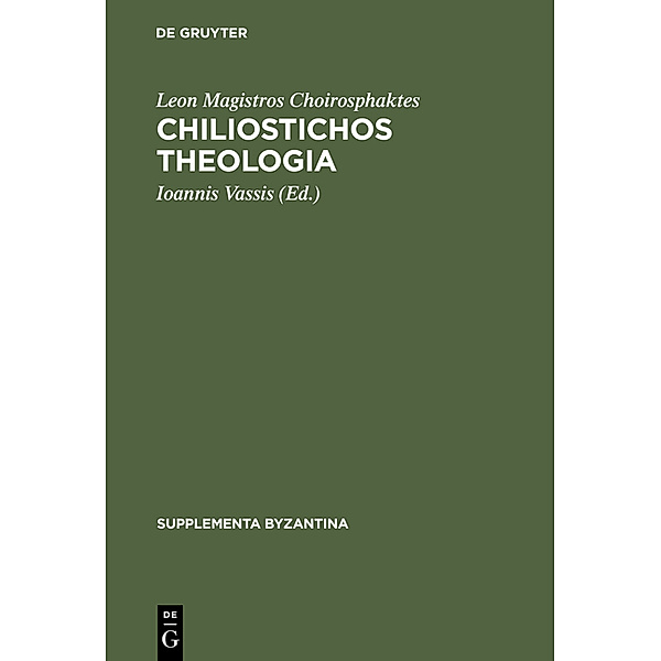 Chiliostichos Theologia, Leon Magistros Choirosphaktes