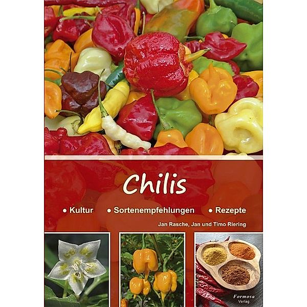Chilis, Jan Rasche, Jan Riering, Timo Riering