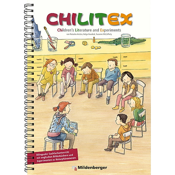 CHILITEX - Children's Literature and Experiments, Natasha Aristov, Helga Haudeck, Susanne McCafferty