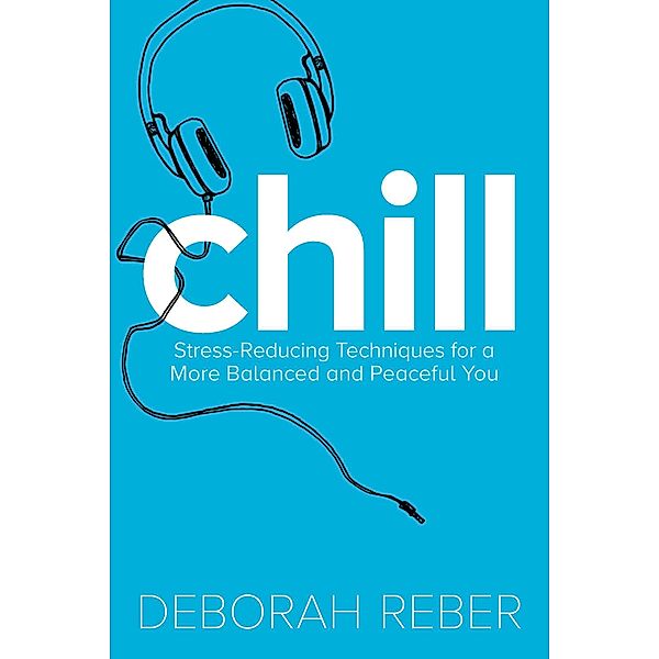 Chill, Deborah Reber