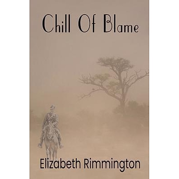 CHILL OF BLAME, Elizabeth Rimmington