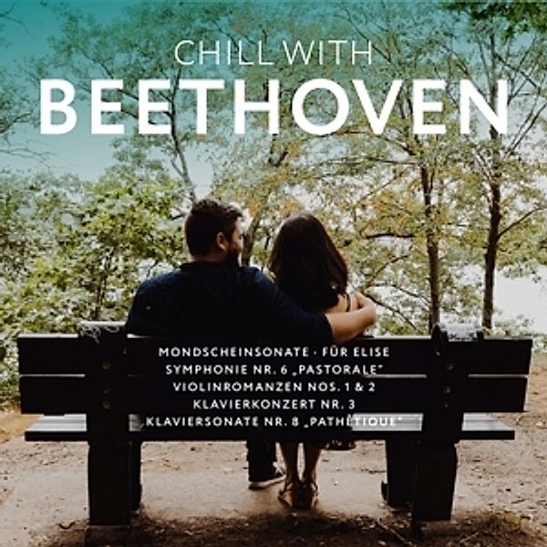 Chill With Beethoven, Ludwig van Beethoven