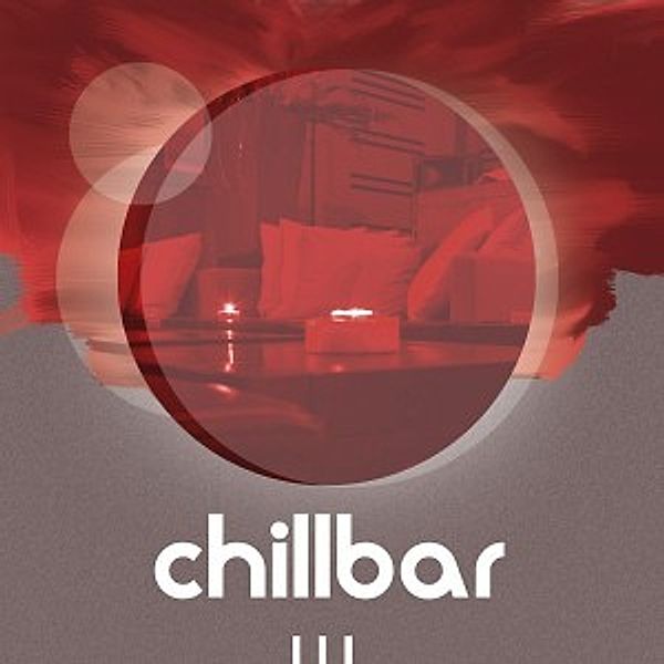 Chillbar Vol.3, Diverse Interpreten