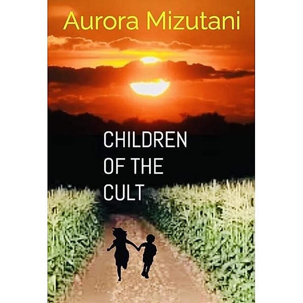 Chilldren of the Cult, Aurora Mizutani, Dupelola Osaretin Ajala, D. A-Gravill