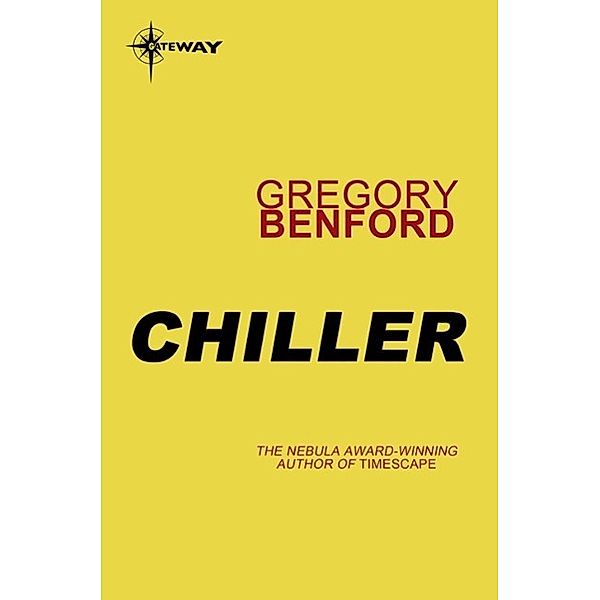 Chiller, Gregory Benford