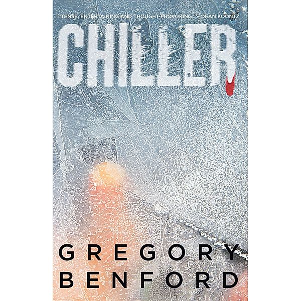 Chiller / Gregory Benford, Gregory Benford
