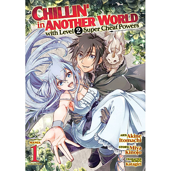 Chillin' in Another World with Level 2 Super Cheat Powers (Manga) Vol. 1, Miya Kinojo