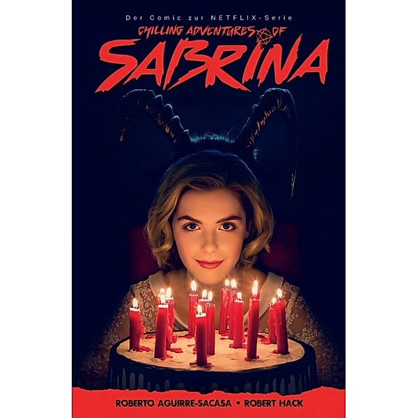 Chilling Adventures of Sabrina, Roberto Aguirre-Sacasa, Robert Hack