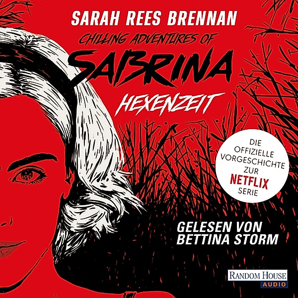 Chilling Adventures of Sabrina: Hexenzeit, Sarah Rees Brennan