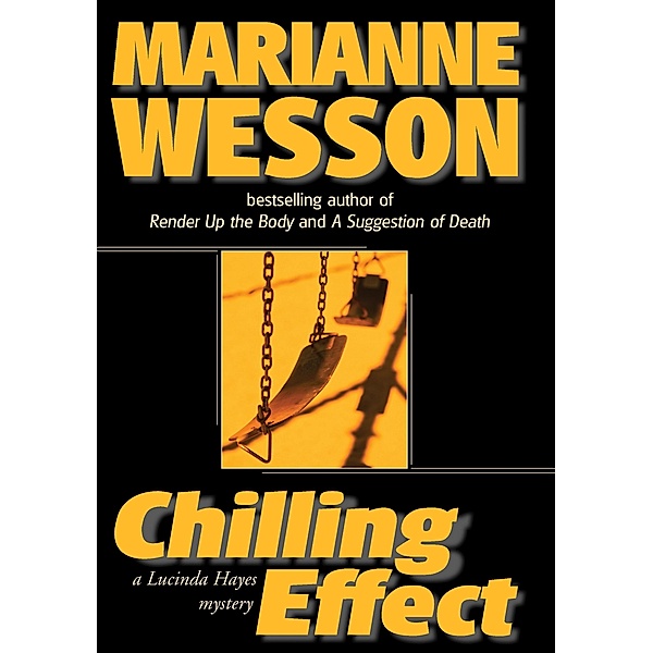 Chilling Effect, Wesson Marianne Wesson
