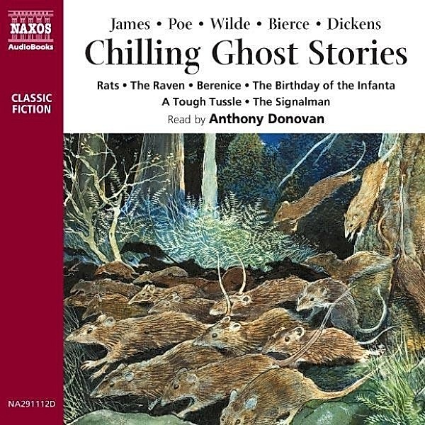Chilling Ghost Stories, Oscar Wilde, Charles Dickens, Edgar Allen Poe, Ambrose Bierce, M. R. James