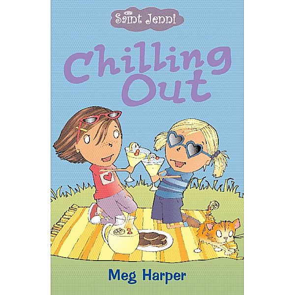 Chilling Out / Saint Jenni, Meg Harper