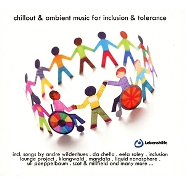 Chillout & Ambient Music For Inclusion & Tolerance, Inclusion Lounge Project