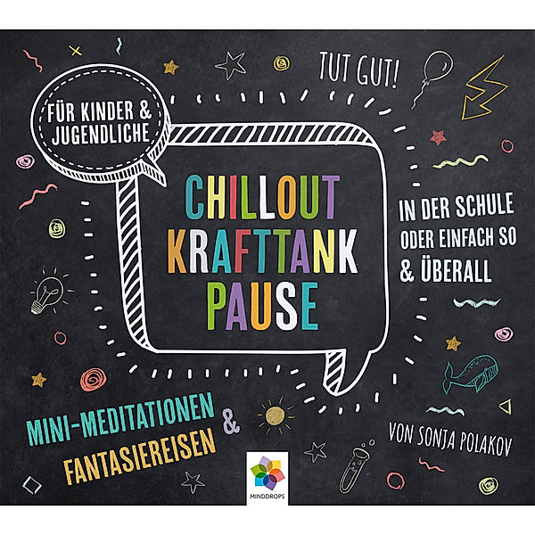 CHILLOUT KRAFTTANK PAUSE, Sonja Polakov, minddrops