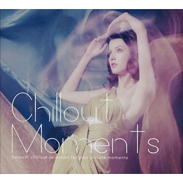 Chillout Moments, Diverse Interpreten