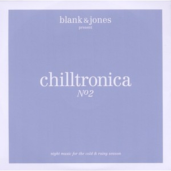Chilltronica No.2-Compiled By Blank & Jones, Diverse Interpreten