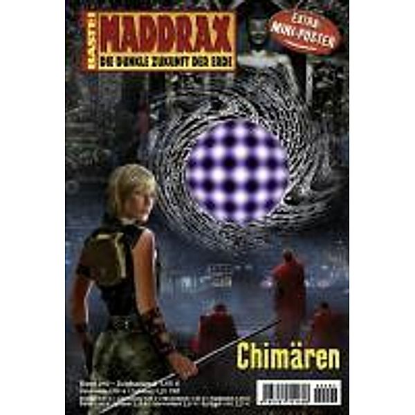 Chimären / Maddrax Bd.292, Christian Schwarz
