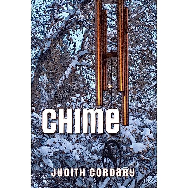 Chime, Judith Cordary