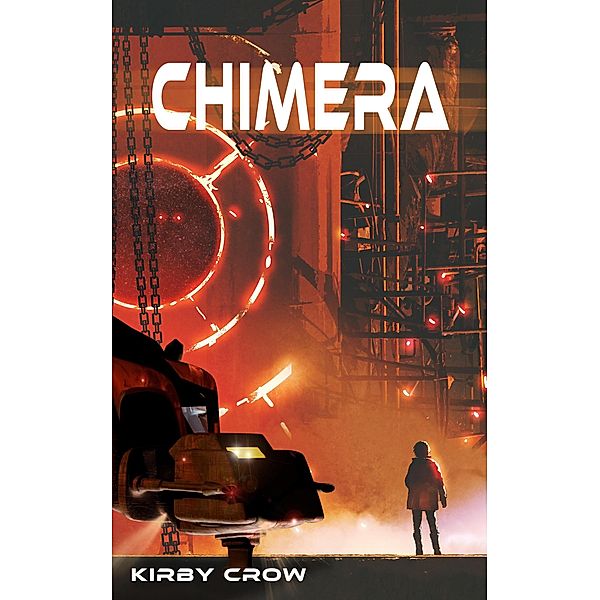 Chimera, Kirby Crow