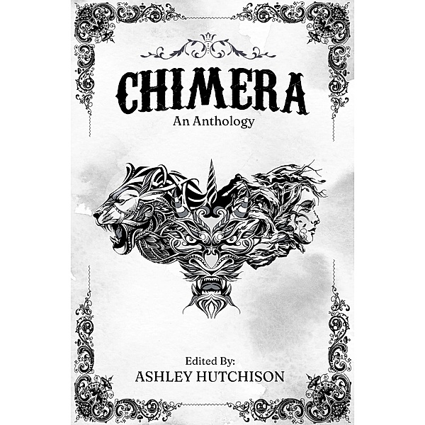 Chimera, Ashley Hutchison