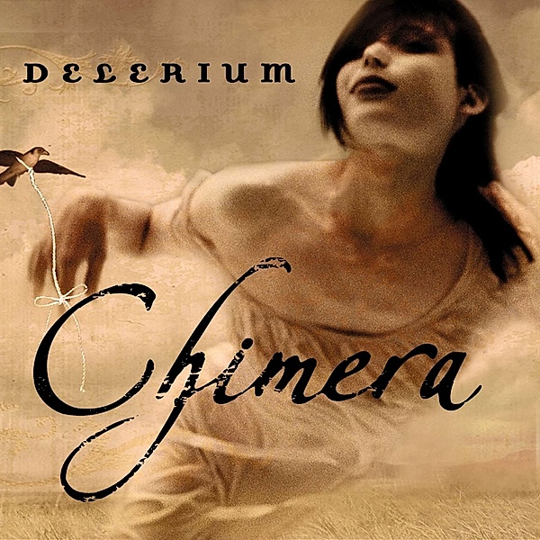 Chimera, Delerium