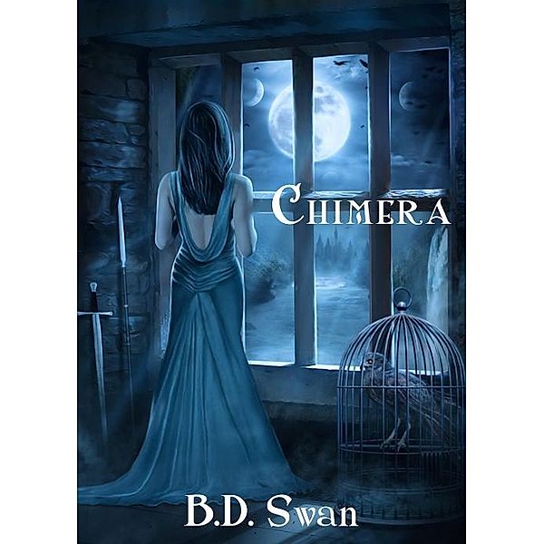 Chimera / B.D. Swan, B. D. Swan