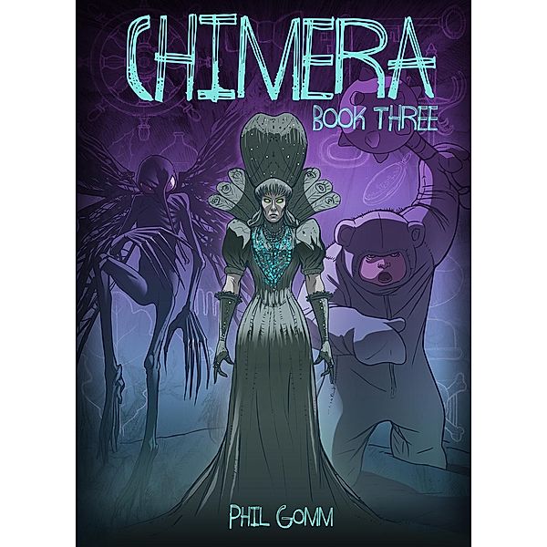 Chimera Book Three / Matador, Phil Gomm